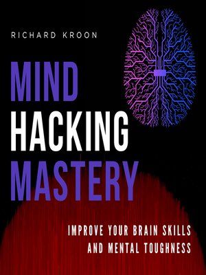 cover image of MIND HACKING MASTERY